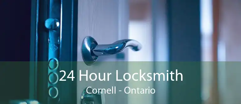 24 Hour Locksmith Cornell - Ontario