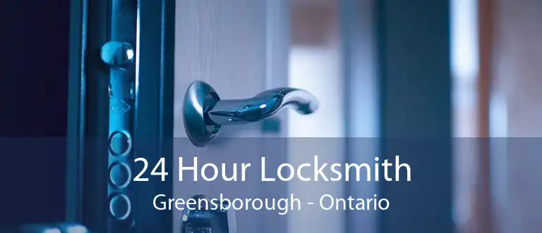 24 Hour Locksmith Greensborough - Ontario
