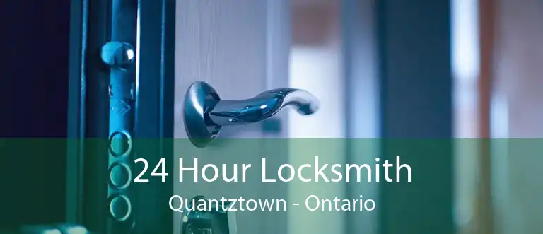 24 Hour Locksmith Quantztown - Ontario