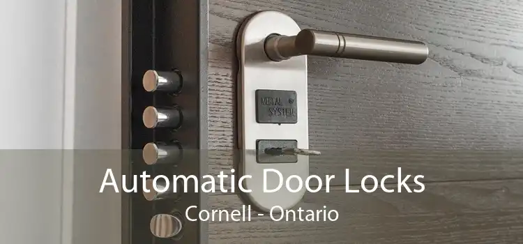 Automatic Door Locks Cornell - Ontario