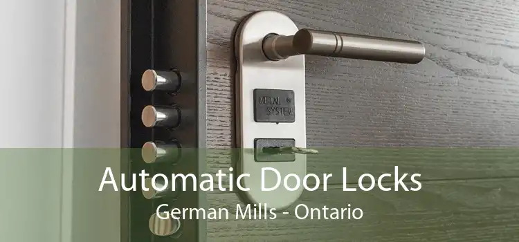 Automatic Door Locks German Mills - Ontario