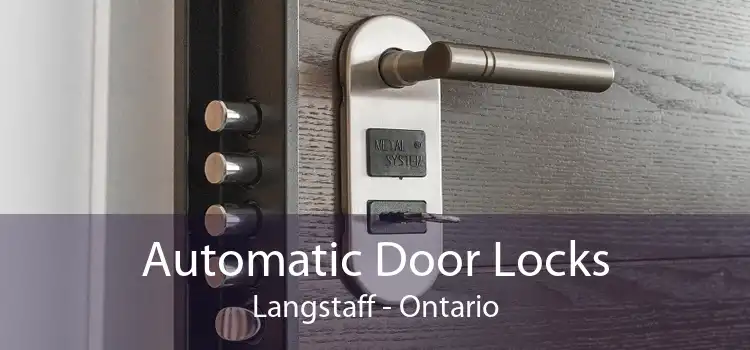 Automatic Door Locks Langstaff - Ontario