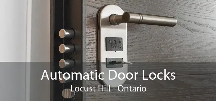 Automatic Door Locks Locust Hill - Ontario