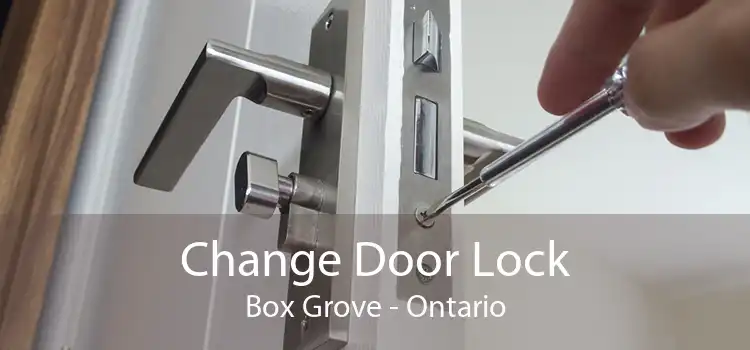 Change Door Lock Box Grove - Ontario
