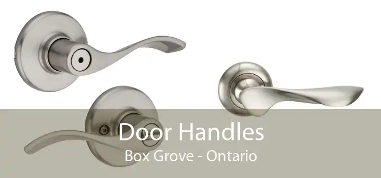 Door Handles Box Grove - Ontario
