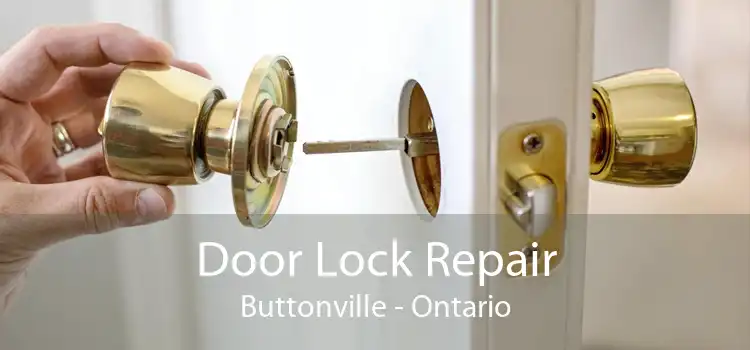 Door Lock Repair Buttonville - Ontario