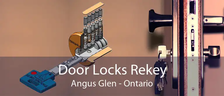 Door Locks Rekey Angus Glen - Ontario