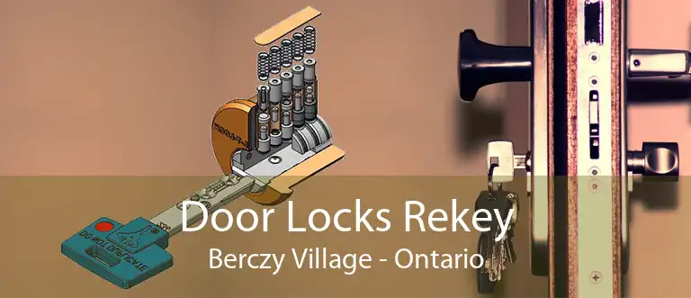 Door Locks Rekey Berczy Village - Ontario