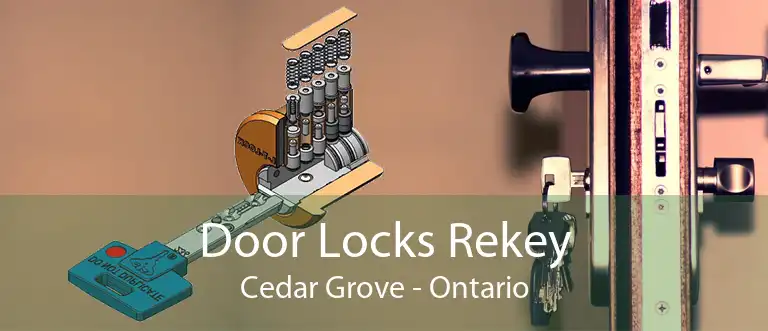 Door Locks Rekey Cedar Grove - Ontario