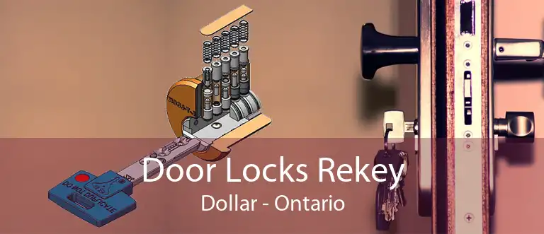 Door Locks Rekey Dollar - Ontario