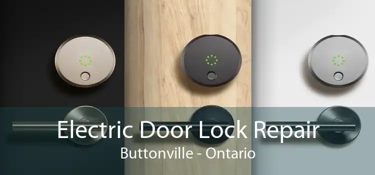Electric Door Lock Repair Buttonville - Ontario
