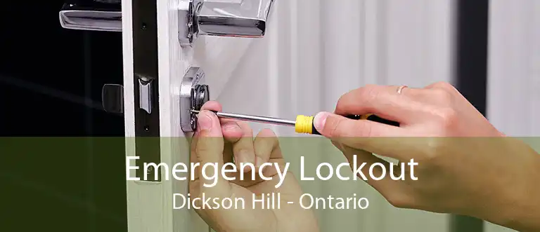 Emergency Lockout Dickson Hill - Ontario