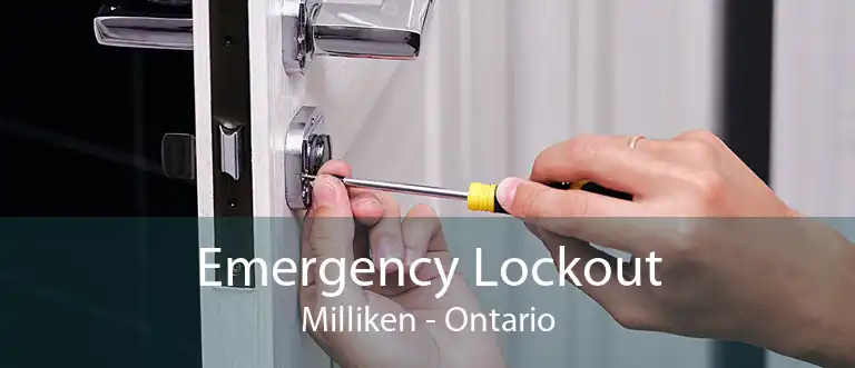 Emergency Lockout Milliken - Ontario