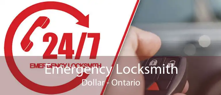 Emergency Locksmith Dollar - Ontario