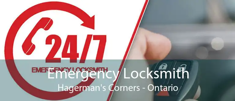 Emergency Locksmith Hagerman's Corners - Ontario
