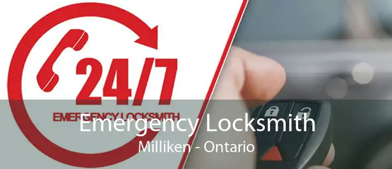 Emergency Locksmith Milliken - Ontario