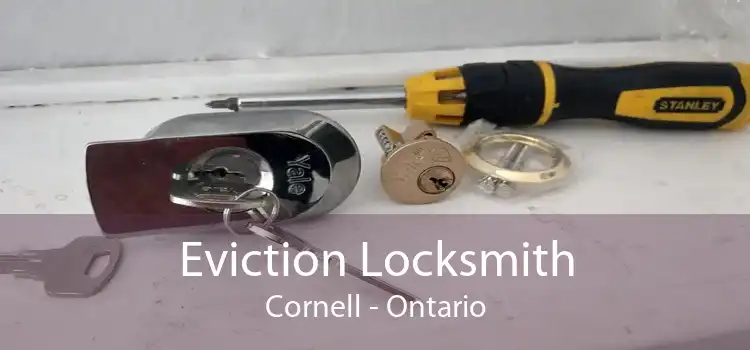 Eviction Locksmith Cornell - Ontario