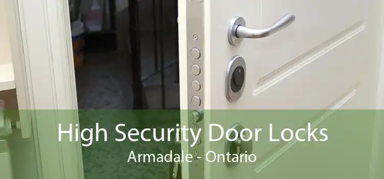 High Security Door Locks Armadale - Ontario