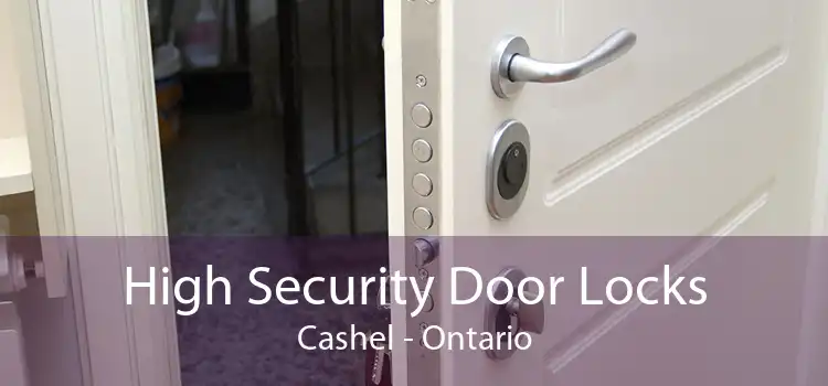 High Security Door Locks Cashel - Ontario