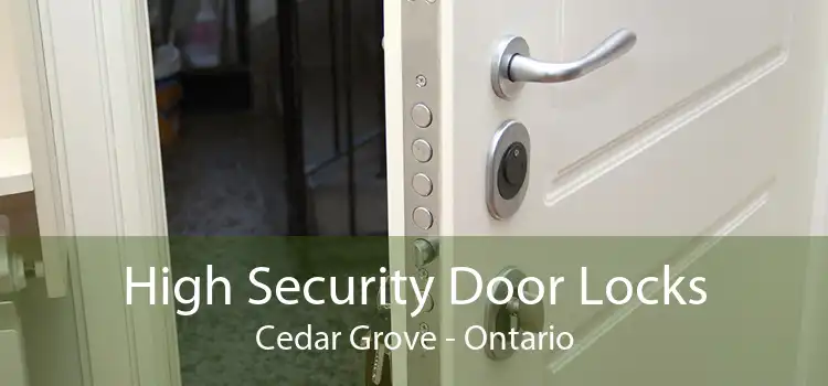 High Security Door Locks Cedar Grove - Ontario