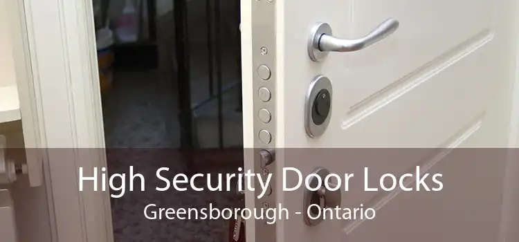 High Security Door Locks Greensborough - Ontario