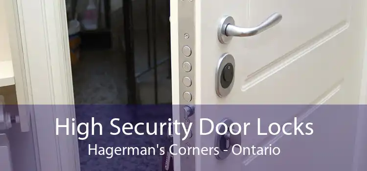High Security Door Locks Hagerman's Corners - Ontario