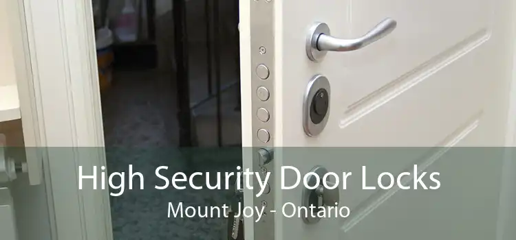 High Security Door Locks Mount Joy - Ontario