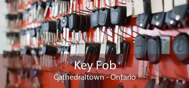 Key Fob Cathedraltown - Ontario
