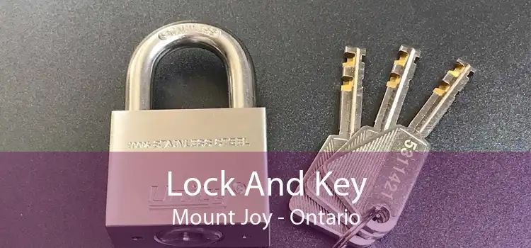 Lock And Key Mount Joy - Ontario