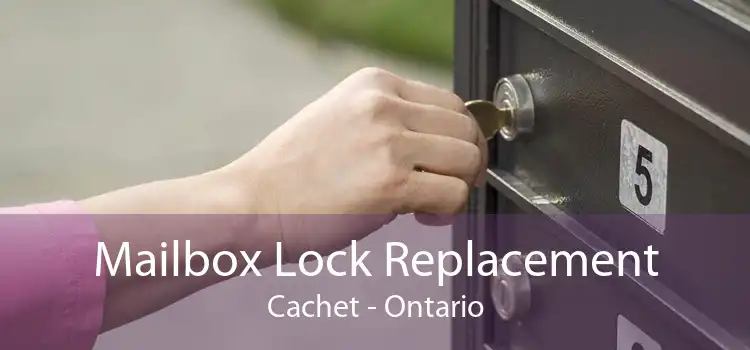 Mailbox Lock Replacement Cachet - Ontario