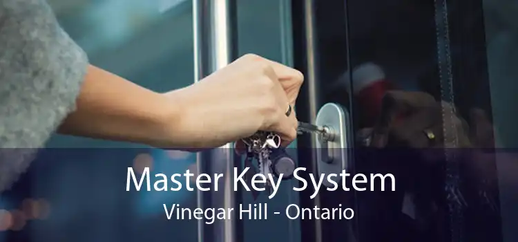 Master Key System Vinegar Hill - Ontario