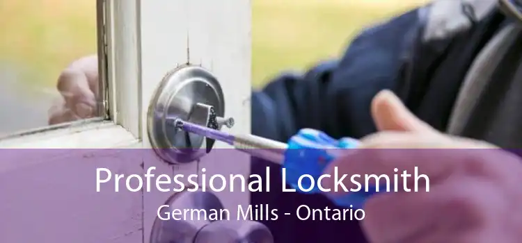 Professional Locksmith German Mills - Ontario