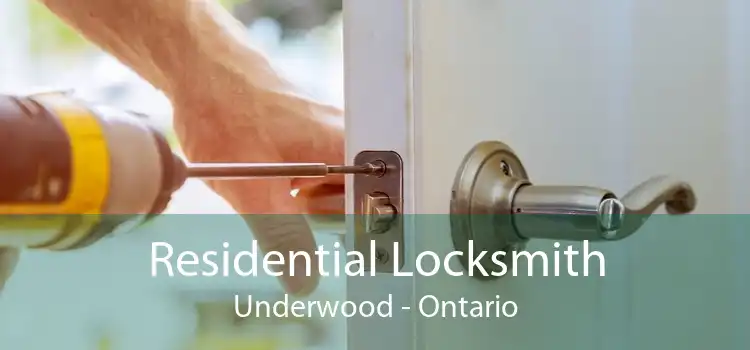 Residential Locksmith Underwood - Ontario