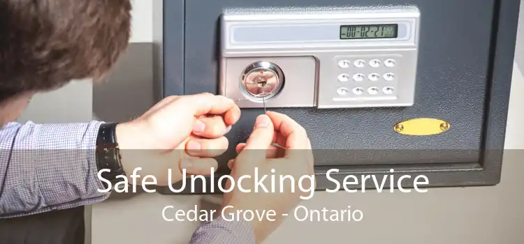 Safe Unlocking Service Cedar Grove - Ontario