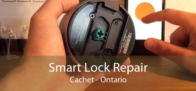 Smart Lock Repair Cachet - Ontario