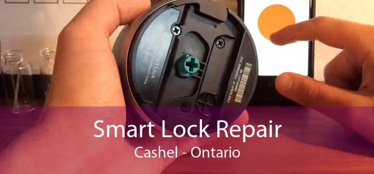 Smart Lock Repair Cashel - Ontario