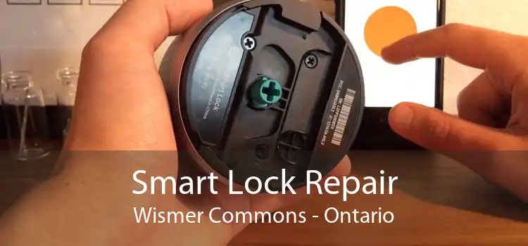 Smart Lock Repair Wismer Commons - Ontario