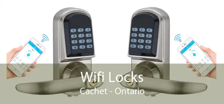 Wifi Locks Cachet - Ontario