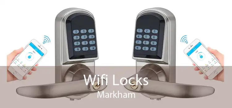 Wifi Locks Markham